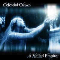 Celestial Crown : A Veiled Empire